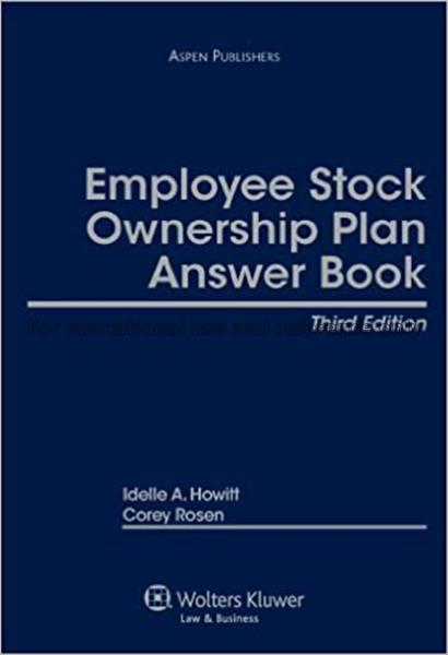Employee stock ownership plan answer book / Idelle...