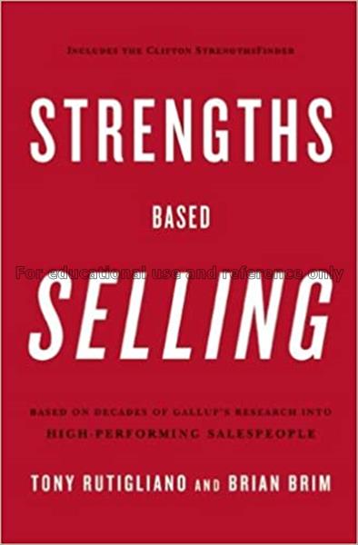 Strengths based selling : based on decades of Gall...