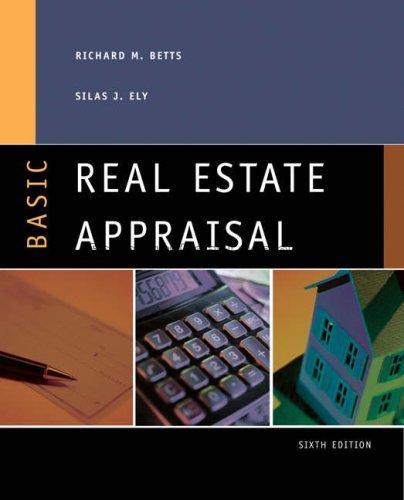 Basic real estate appraisal / Richard M.Betts...