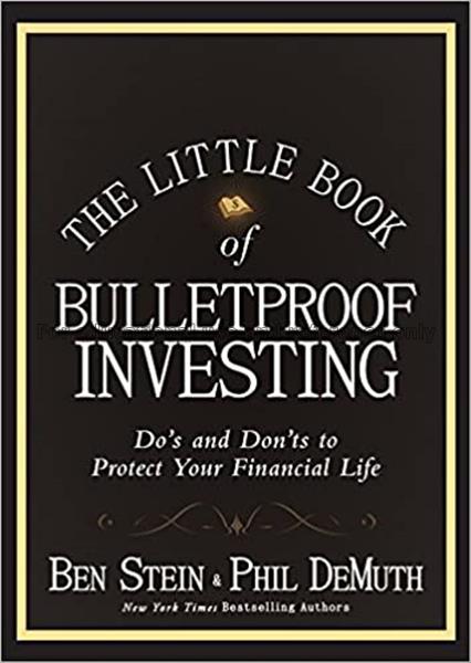 The little book of bulletproof investing : do’s an...