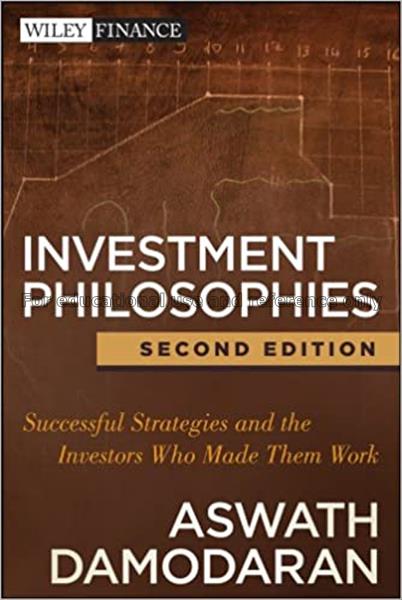 Investment philosophies : successful strategies an...