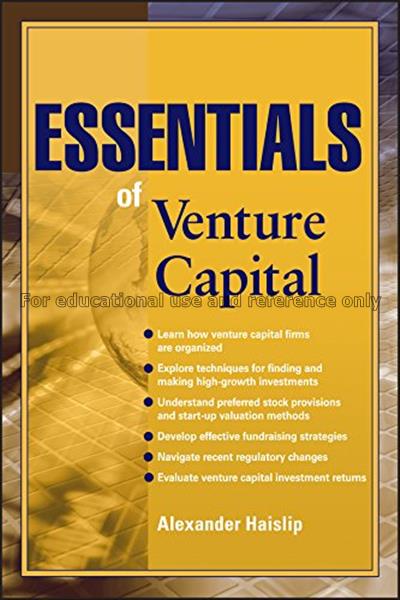Essentials of venture capital / Alexander Haislip...