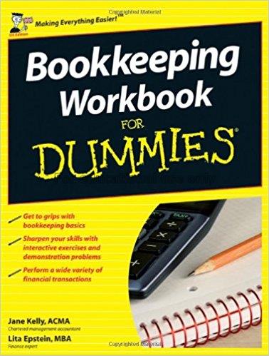 Bookkeeping workbook for dummies / Jane Kelly and ...