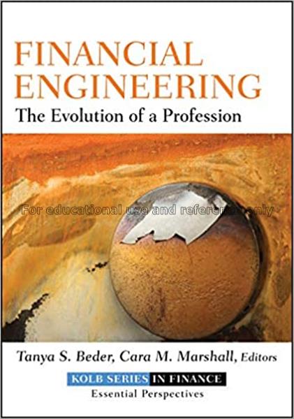 Financial engineering : the evolution of a profess...