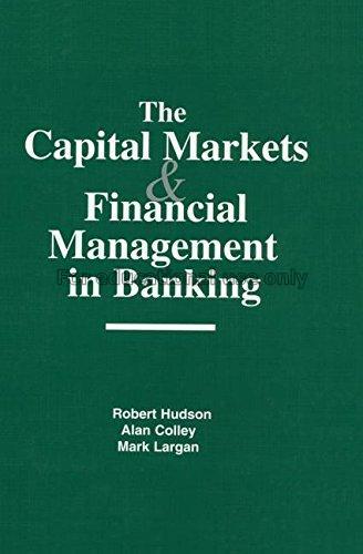 The capital markets and financial management in bi...