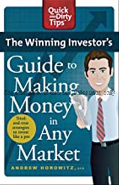 The winning investor’s guide to making money in an...