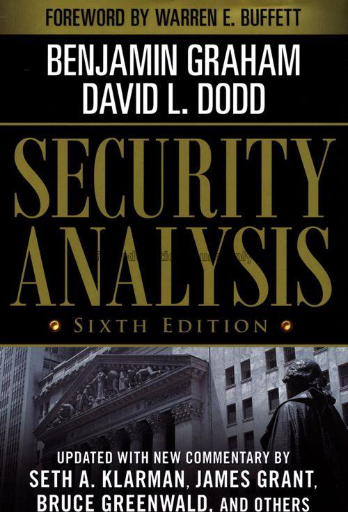 Security analysis / Benjamin Graham and David L. D...