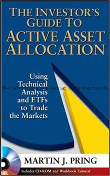 The investor’s guide to active asset allocation : ...