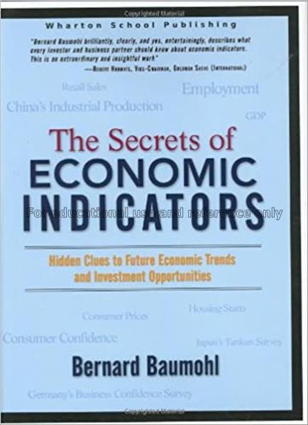 The secrets of economic indicators : hidden clues ...