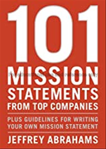 101 mission statements from top companies : plus g...