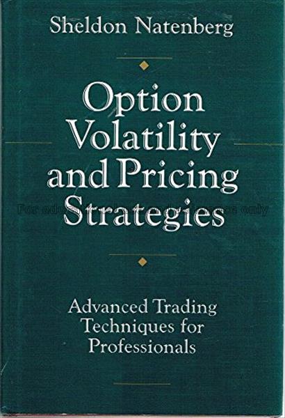 Option volatility and pricing strategies : advance...