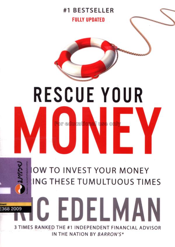 Rescue your money / by Ric Edelman...