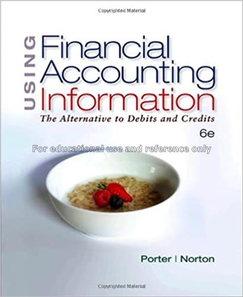 Using financial accounting information : the alter...