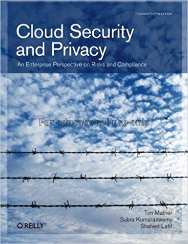Cloud security and privacy : an enterprise perspec...