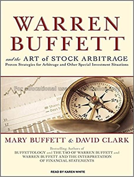 Warren Buffett and the art of stock arbitrage : pr...