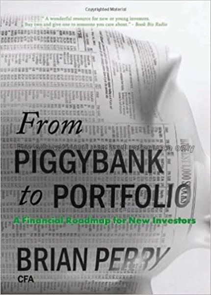 From piggybank to portfolio : a financial roadmap ...