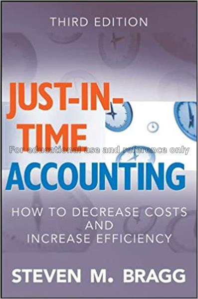 Just-in-time accounting : how to decrease costs an...