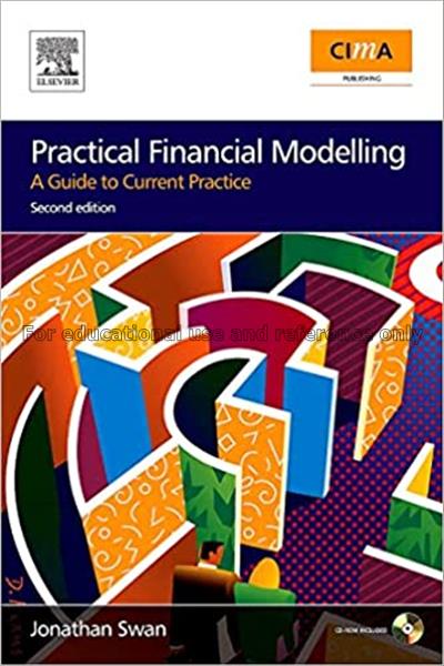 Practical financial modelling : a guide to current...