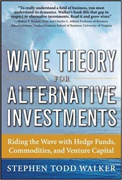 Wave theory for alternative investments : riding t...