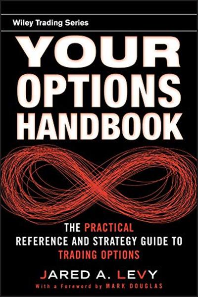 Your options handbook : the practical reference an...