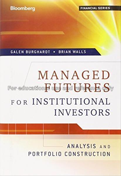 Managed futures for institutional investors : anal...