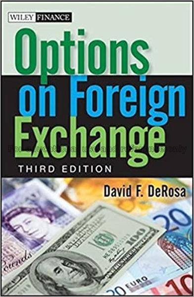 Options on foreign exchange / David F. DeRosa...