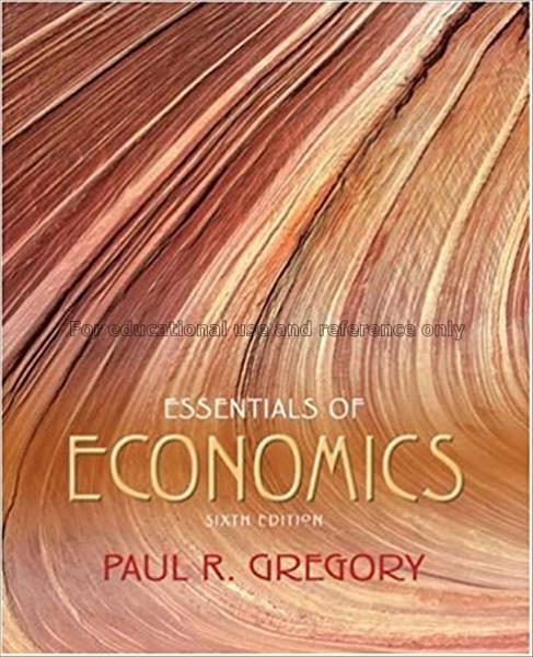 Essentials of economics / Paul R. Gregory...
