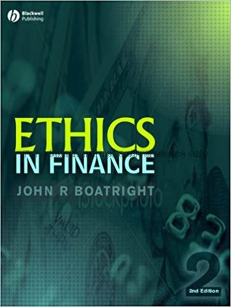 Ethics in finance / John R. Boatright...
