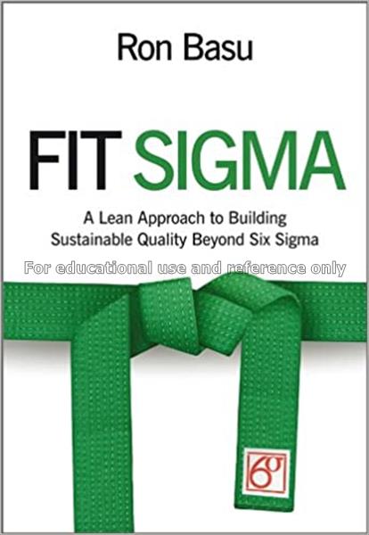 Fit sigma : a lean approach to building sustainabl...