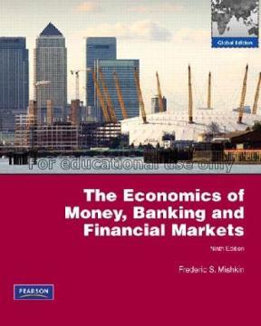 The economics of money, banking, and financial mar...