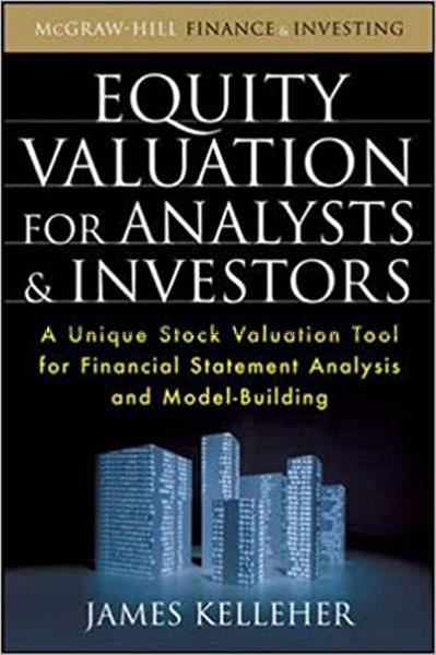 Equity valuation for analysts & investors : a uniq...
