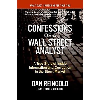 Confessions of a Wall Street analyst : a true stor...