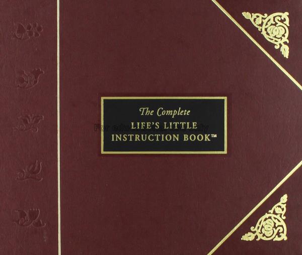 The complete life’s little instruction book / H. J...