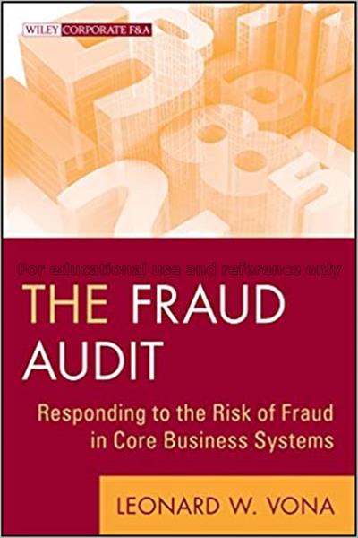 The fraud audit : responding to the risk of fraud ...