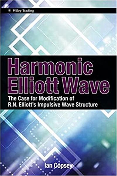 Harmonic Elliott wave : the case for modification ...
