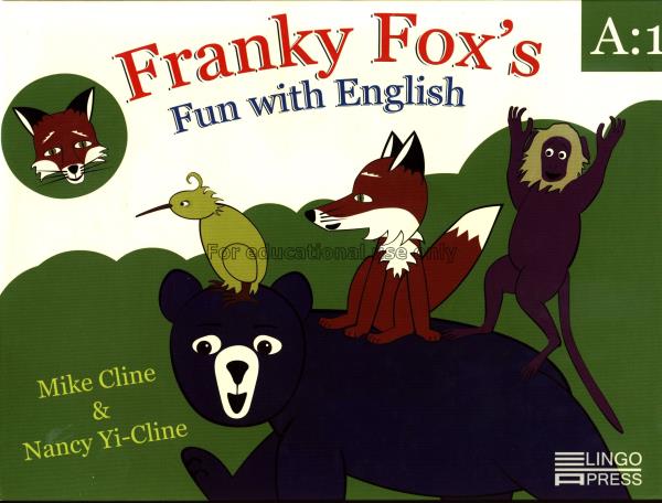 Franky fox's fun with english A:1 / Mike Cline and...