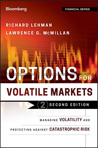Options in volatile markets : managing volatility ...