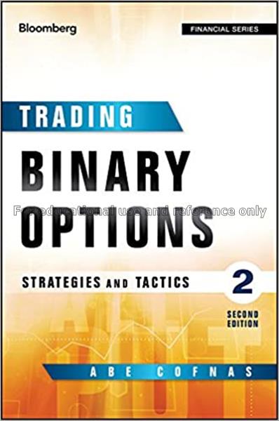 Trading binary options : strategies and tactics (B...