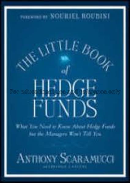 The little book of hedge funds : what you need to ...