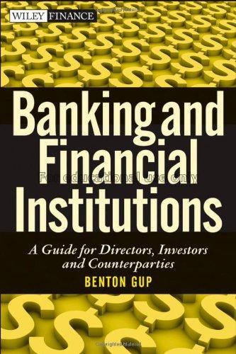 Banking and financial institutions : a guide for d...