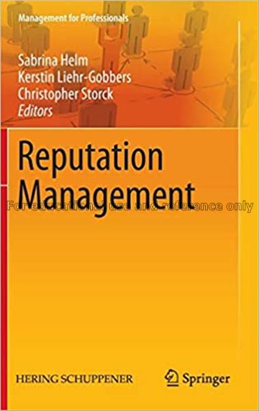 Reputation management [elektronische middelen] / e...