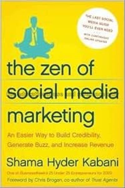 The Zen of social media marketing : an easier way ...