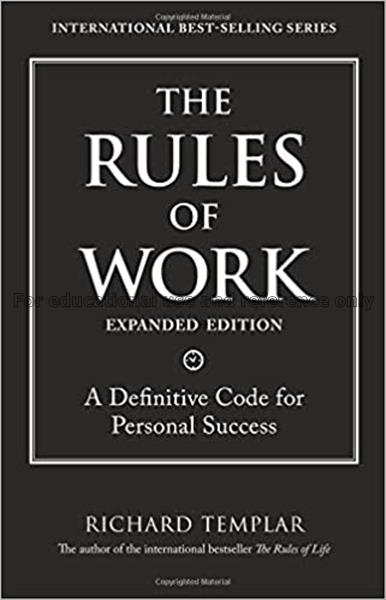 The rules of work : a definitive code for personal...