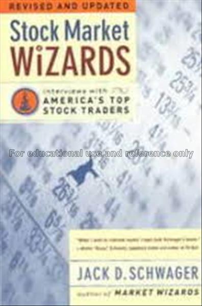 Stock market wizards : interviews with America’s t...