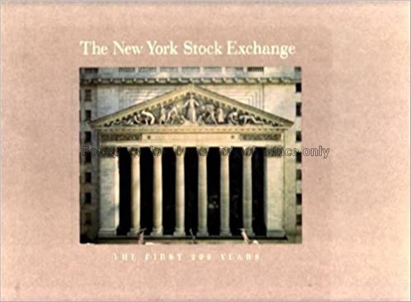 The New York Stock Exchange : the first 200 years ...