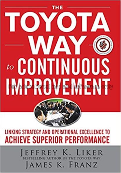 The Toyota way to continuous improvement : linking...