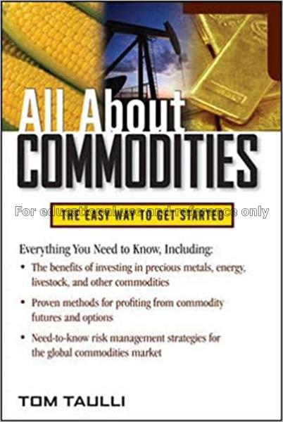 All about commodities (All About Series) / Tom Tau...