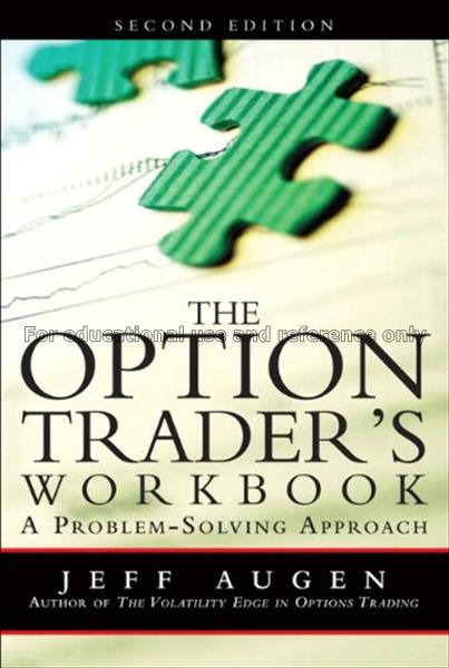 The option trader’s workbook : a problem-solving a...
