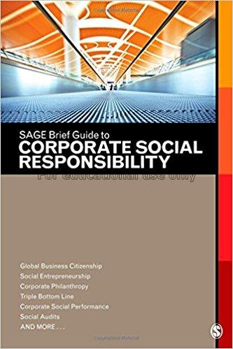 Sage brief guide to corporate social responsibilit...