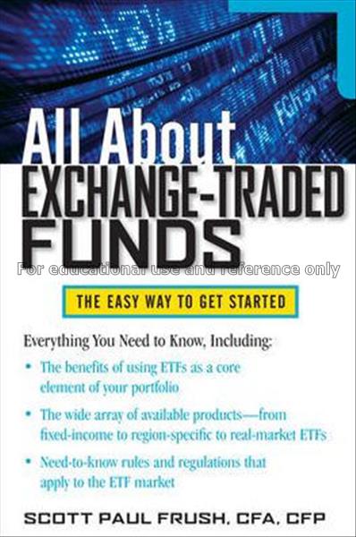 All about exchange-traded funds : the easy way to ...